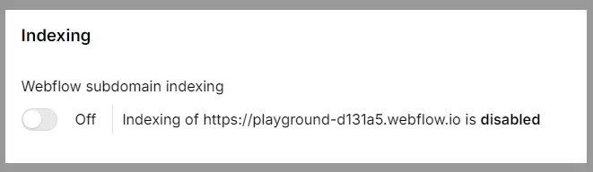 View of webflow setting to turn on the webflow indexing