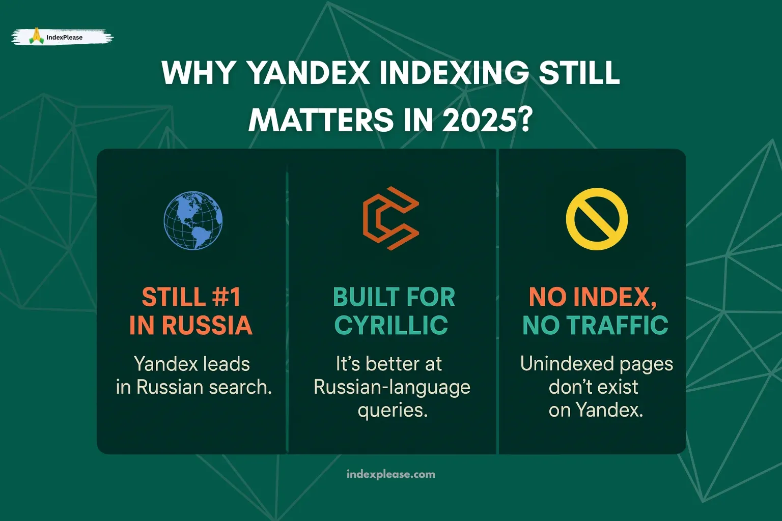 Why Yandex Indexing Still Matters, IndexPlease branding.