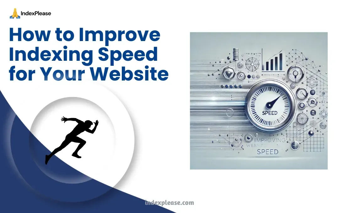 Improving indexing speed is an essential component of SEO.