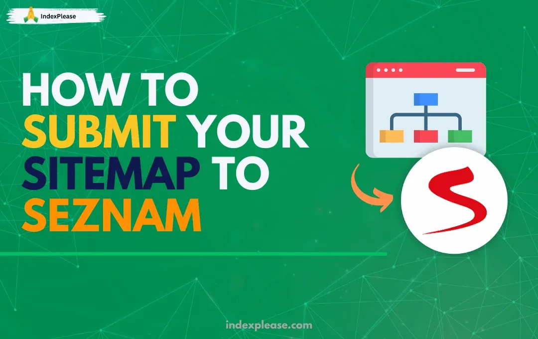 How to submit your sitemap to Seznam, IndexPlease branding