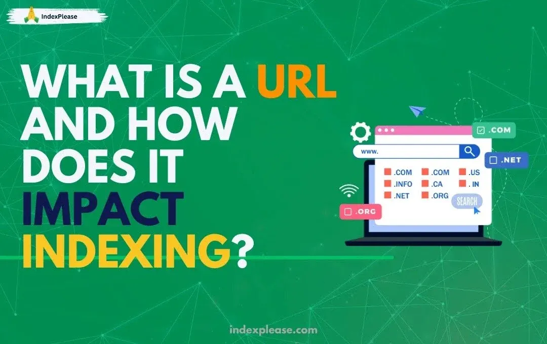 How URLs impact indexing, a laptop is shown with domain options like .com, .org, and .net.