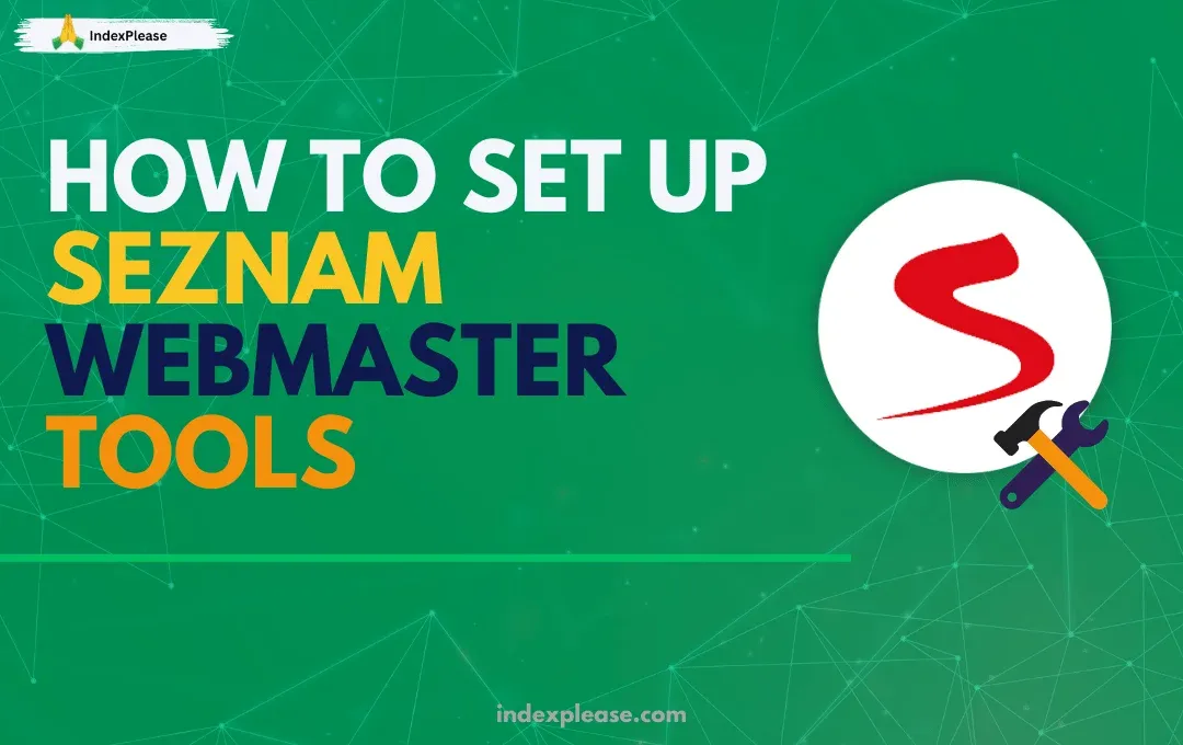 How to set up Seznam Webmaster Tools, IndexPlease branding.