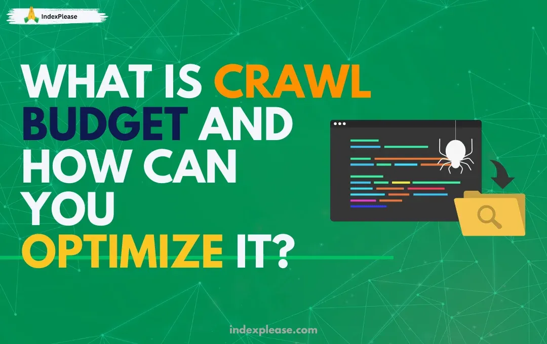 What is Crawl Budget and How Can You Optimize It?” with a spider, code panel and folder search icon.